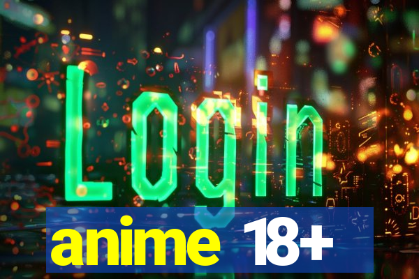 anime 18+